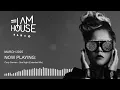 Lagu I Am House Radio • March 2025