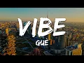 Lagu Guè - Vibe (Testo/Lyrics)
