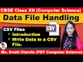 INTRODUCTION OF CSV FILES WRITE DATA IN A CSV FILE WRITEROW WRITEROWS CBSE 12 COMP SCI