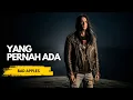 Lagu Yang Pernah Ada - Bad Apples | Slow Rock Ballad Cover (Emotional 90s Rock Version)