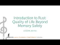 Introduction to Rust Quality of Life Beyond Memory Safety - LOSSIN Benno
