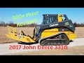 500 Hour Review - John Deere 331G Compact Track Loader