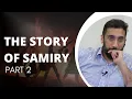 Lagu The Story of Samiry (Part 2)