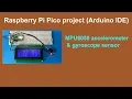 Raspberry Pi Pico mpu6050 demo Arduino IDE