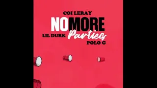 coi leray no more parties ft lil durk u0026 polo g remix prod diessel