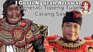 Download Demontrasi Topeng penasar oleh I GUSTI NGURAH ARTAWAN Di ISI DENPASAR. Tugek Carang Sari saat ini. MP3