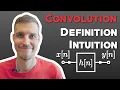 Convolution Intuitively Explained In 6 Minutes DSP