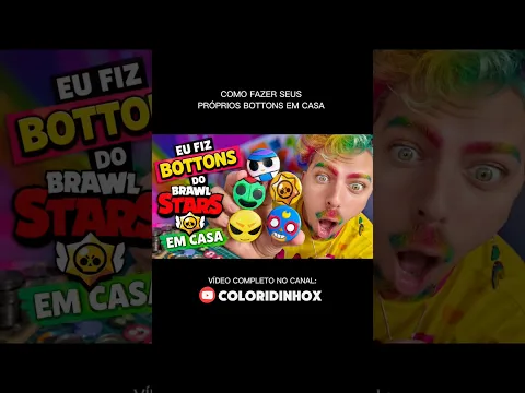 Como fazer Bottons em casa 😱😍 vídeo completo no canal