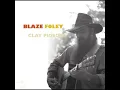 Blaze Foley - 'You'll Get Yours Aplenty' (Official Audio)