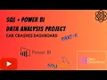 SQL PowerBI Portfolio Project for Data Analyst Car Crashes Dashboard Data Science - Part II