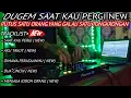 Lagu DUGEM TERBARU 🎼 DJ SAAT KAU PERGI X AKU TAKUT X DIMANA PERASAANMU NEW ~ DJ RIO JS