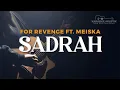 Download Lagu for Revenge ft. Meiska - SADRAH - AKUSTIK KARAOKE LIVE VERSION MP3