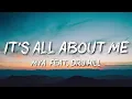 Mýa Feat. Dru Hill - It's All About Me