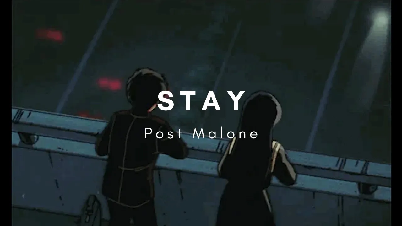 Post Malone - Stay (๐๐๐๐๐๐
+ ๐๐๐๐๐๐) Post Malone - Stay (๐๐๐๐๐๐
+ ๐๐๐๐๐๐)