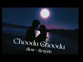 Godari gattu paina movie song choodu choodu slow reverb 