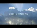 Where I'm Standing Now - Phil Wickham feat. Brandon Lake (Lyrics)