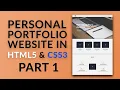 Create Your Personal Portfolio Website In HTML5 CSS3 Part 1 - Home Page
