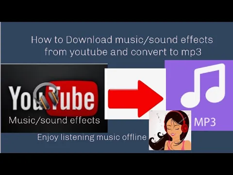 Download MP3 How to download music|sound effects from youtube and convert to mp3