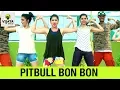 Lagu Pitbull Bon Bon | Zumba Dance on Bon Bon | Zumba Fitness Video | Choreographed By Vijaya Tupurani