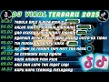 Download Lagu DJ TIKTOK TERBARU 2025-🎵DJ TABOLA BALE X PICA PICA 2 🎵DJ CALON MANTU TERBAIK MAMAMU FULL ALBUM