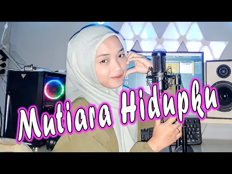 Download MP3 MUTIARA HIDUPKU (H. Rhoma Irama) DANGDUT COVER By Inka Rosmalia