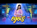 Download Lagu EGOIS - Lusyana Jelita - OM ADELLA