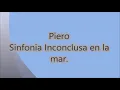 Sinfonia inconclusa en la mar Piero