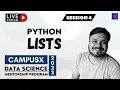 Session 4 - Lists in Python Data Science Mentorship Program DSMP 2022-23