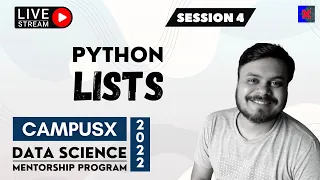 Session 4 - Lists in Python Data Science Mentorship Program DSMP 2022-23