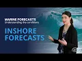 Marine Forecasts - Inshores