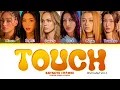Download Lagu KATSEYE 'Touch' Lyrics (Extended Version) (Color Coded Lyrics) @coivmn