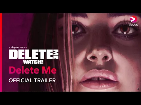 Delete Me | Official Trailer | Season 2 | Viaplay Series