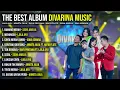 Download Lagu BEST ALBUM OF DIVARINA MUSIC