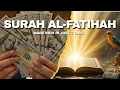 Lagu Surah Al-Fatihah for Success \u0026 Prosperity - get money and wealth with Alfatihah