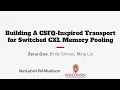 NSDI 26 - Building A CSFQ-Inspired Transport for Switched CXL Memory Pooling