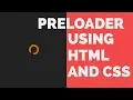 Preloader in Website Using HTML CSS and JavaScript With Code Preloader in HTML Page
