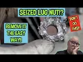 Seized lug nut removal the easy way Its not seized on the threads