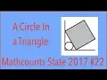 Mathcounts 2017 Circle In a Triangle State Sprint