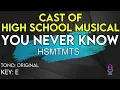 Cast of High School Musical (The Musical) - You Never Know - Karaoke Instrumental
