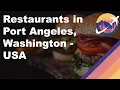 Restaurants in Port Angeles Washington - USA