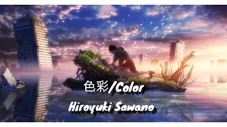 Download [Nightcore] || Bubble OST - 色彩/Color by riria/ Hiroyuki Sawano MP3