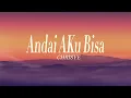 Chrisye - Andai Aku Bisa (Lyric Video)