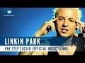 Download Lagu Linkin Park - One Step Closer (Official Music Video)