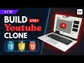 Day Full YouTube Website Clone Project HTML CSS JS