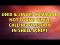 Unix Linux Command not found while calling function in shell script
