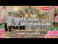 Download Lagu pengajian menjelang pernikahan Bersama Team Sholawat Assyifa Alumni IIQ Jakarta