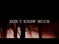 DON'T KNOW MUCH (Lyrics) - LINDA RONSTADT / AARON NEVILLE