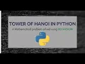 Towers of Hanoi Python code step by step explanation