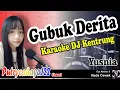 Download Lagu Gubuk Derita - Yusnia | Karaoke DJ Kentrung (Nada Cewek)