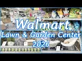 Walmart Lawn Garden Center 2026 Shop With Me